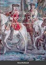 Close Files and European Order