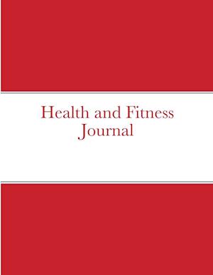 Health and Fitness Journal