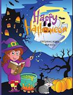 Happy Halloween Coloring Book For Kids: CUTE HALLOWEEN COLORING BOOK FOR KIDS 