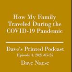 How My Family Traveled During the COVID-19 Pandemic