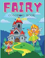 Fairy Coloring Book For Girls: Coloring& Activity Book for Kids, Ages: 3-6,7-8 