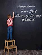 Inner Child Discovery Journey Workbook