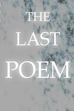 The Last Poem 