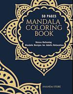 Mandala Coloring Book: Mandala Coloring Book for Adults : Beautiful Large Print Patterns and Floral Coloring Page Designs for Girls, Boys, Teens, Adul