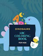 ABC Dinosaur Coloring Book: ABC Dinosaur Coloring Book for Kids: Magical Coloring Book for Kids | 28 unique pages with 26 dinosaurs 