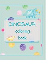 Dinosaur Coloring Book : Dinosaur Coloring Book for Kids Ages 4-8 | Fun, Color Hand Illustrators Learn for Preschool and Kindergarten 