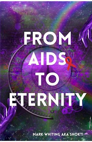 From AIDS to Eternity