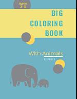 Big Coloring Book for Kids with Animals