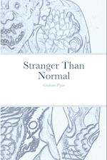 Stranger Than Normal 