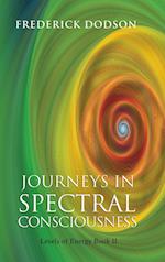 Journeys in Spectral Consciousness 