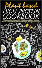 PLANT BASED HIGH PROTEIN COOKBOOK