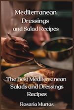 Mediterranean Dressings and Salad Recipes