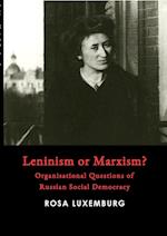 Leninism or Marxism? 