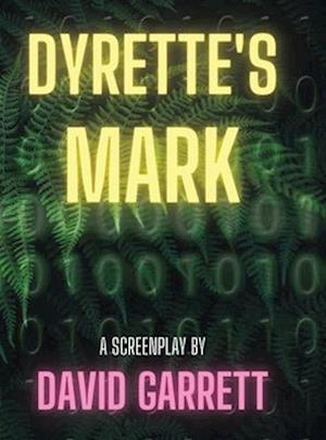 Dyrette's Mark