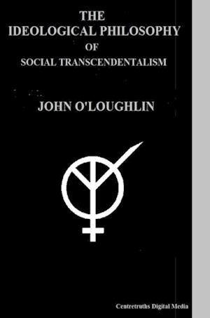 Ideological Philosophy of Social Transcendentalism