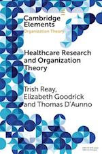 Health Care Research and Organization Theory