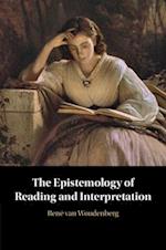 The Epistemology of Reading and Interpretation