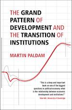 Grand Pattern of Development and the Transition of Institutions