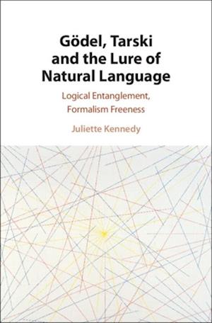 Godel, Tarski and the Lure of Natural Language