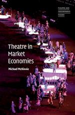 Theatre in Market Economies