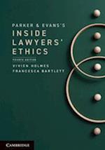 Parker and Evans's Inside Lawyers' Ethics