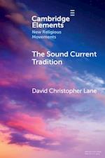 The Sound Current Tradition