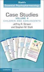 Case Studies: Stahl's Essential Psychopharmacology: Volume 4