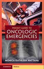 Pocket Guide to Oncologic Emergencies