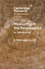 Measuring in the Renaissance