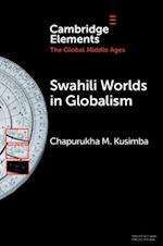 Swahili Worlds in Globalism