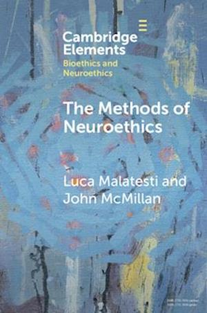 The Methods of Neuroethics