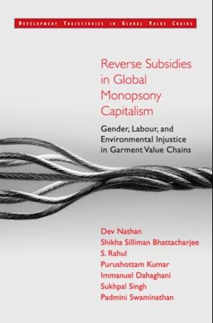 Reverse Subsidies in Global Monopsony Capitalism