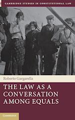 The Law as a Conversation Among Equals