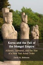 Korea and the Fall of the Mongol Empire