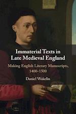 Immaterial Texts in Late Medieval England