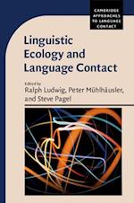 Linguistic Ecology and Language Contact