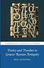 Poetry and Number in Graeco-Roman Antiquity