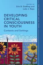 Developing Critical Consciousness in Youth