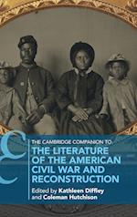 The Cambridge Companion to the Literature of the American Civil War and Reconstruction