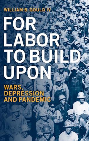 For Labor To Build Upon