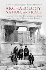 Archaeology, Nation, and Race