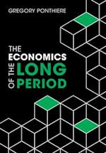 The Economics of the Long Period