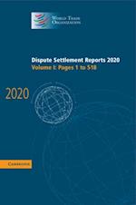 Dispute Settlement Reports 2020: Volume 1, Pages 1 to 518
