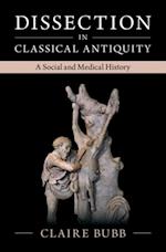 Dissection in Classical Antiquity