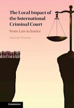 Local Impact of the International Criminal Court The Local Impact of the International Criminal Court