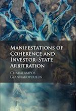 Manifestations of Coherence and Investor-State Arbitration