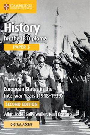 European States in the Interwar Years (1918-1939) Coursebook with Digital Access (2 Years)
