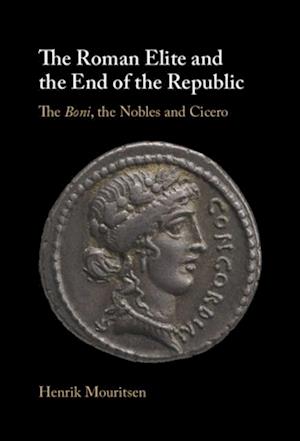 Roman Elite and the End of the Republic