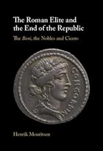 Roman Elite and the End of the Republic