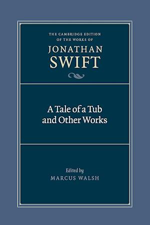 A Tale of a Tub and Other Works